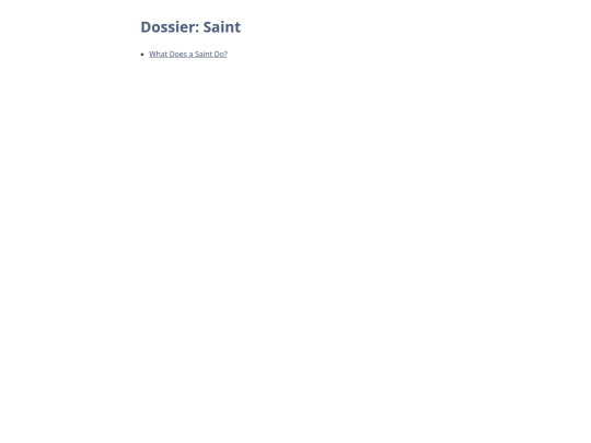 schoolhouse/hall_of_the_elements/athenaeum/the_second_bookcase/commonplace_book/dossier_saint screenshot