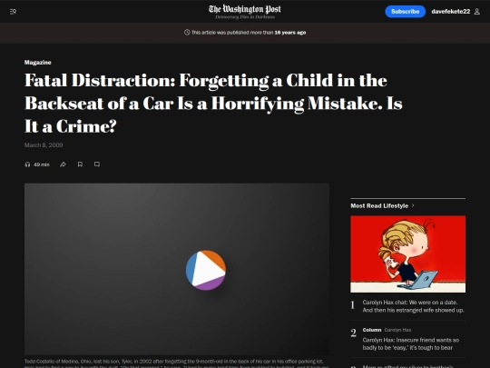 NewEmbed/Fatal Distraction： Forgetting a Child in the Backseat of a Car Is a Horrifying Mistake. Is It a Crime？ - The Washington Post (4_25_2025 7：09：56 PM) screenshot
