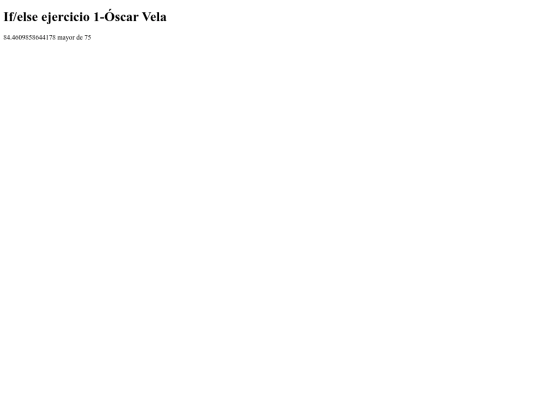 Ejercicio numero 1/Oscarvela.if-else.1 screenshot
