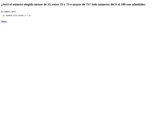 JAVASCRIPT/>25<75,>75,<25 user decision/NicolasYuste.if-else.2 screenshot