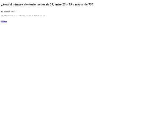 JAVASCRIPT/>25<75,>75,<25/NicolasYuste.if-else.1 screenshot