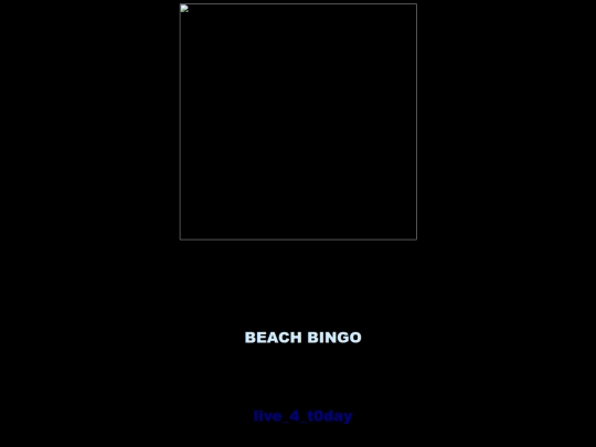 2025 Events/BeachBlanketBingo/live_4_t0day screenshot