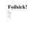 Foilsick! avatar