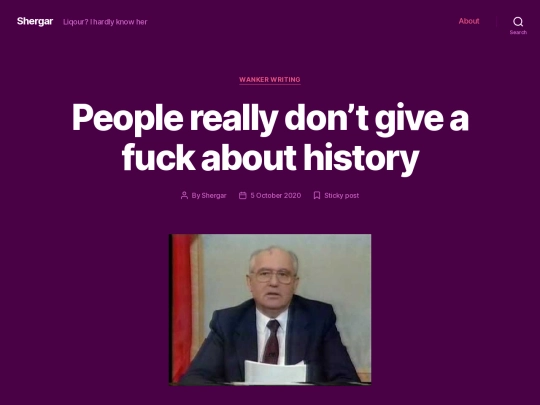 Shergar/wordpress/2020/10/06/people-really-dont-give-a-fuck-about-history screenshot