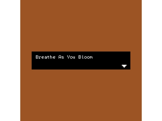 breathe_as_you_bloom screenshot