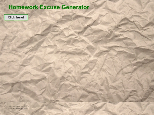 Web Design/3-JAVASCRIPT/HomeworkExcuseGenerator screenshot